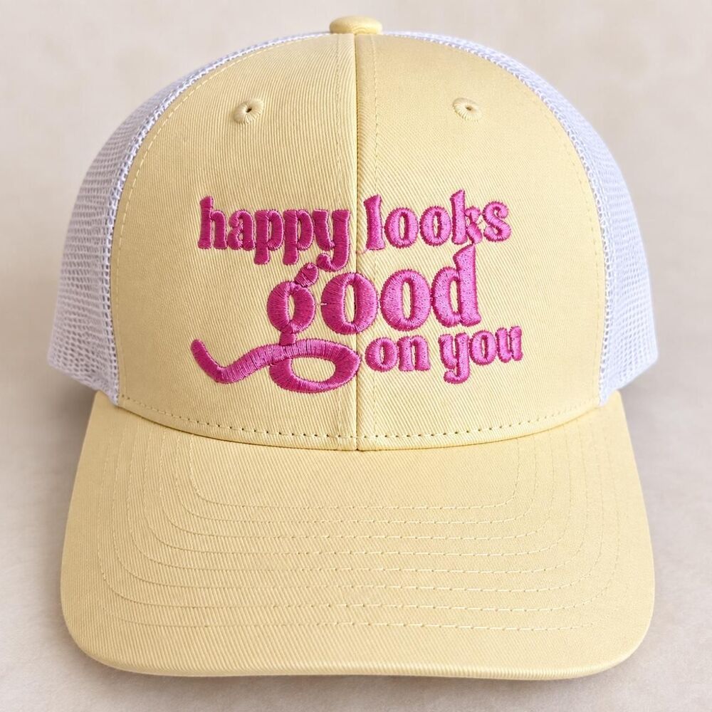 happy looks good on you trucker hat